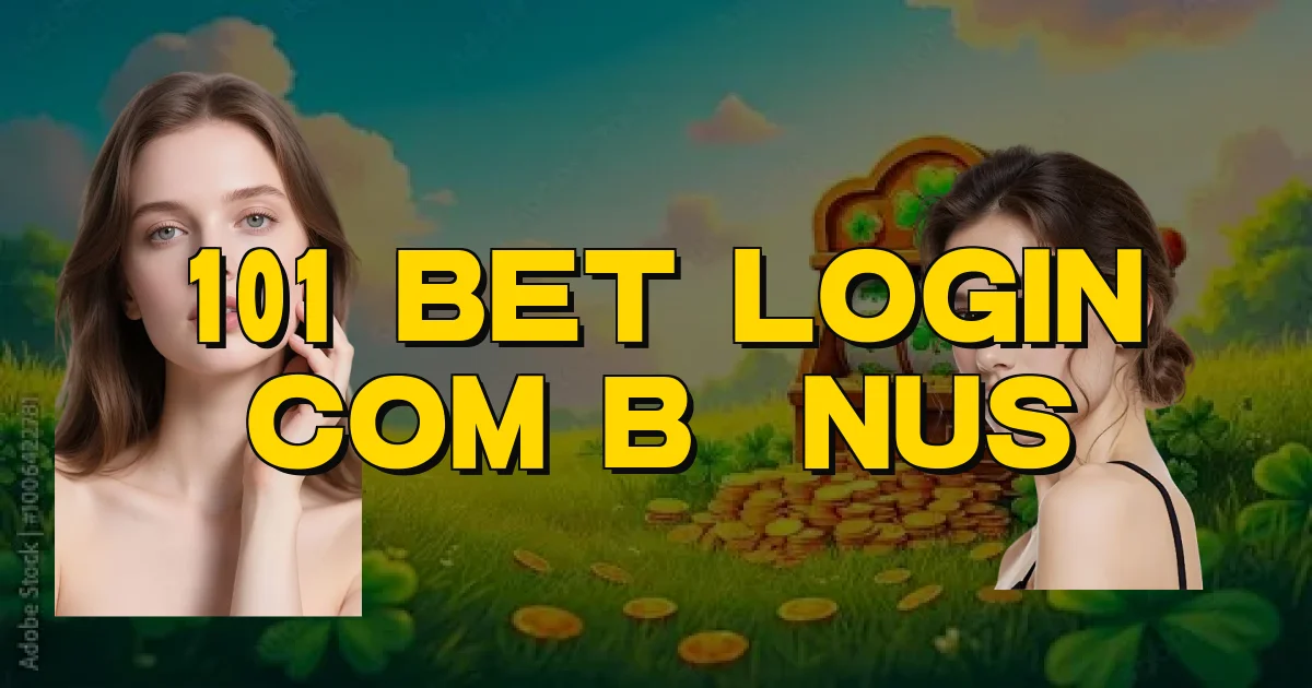 101 Bet Login Com Bônus Oficial