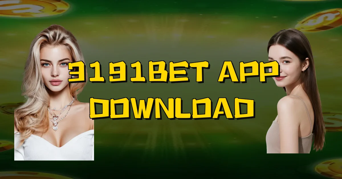 3191Bet App Download Oficial