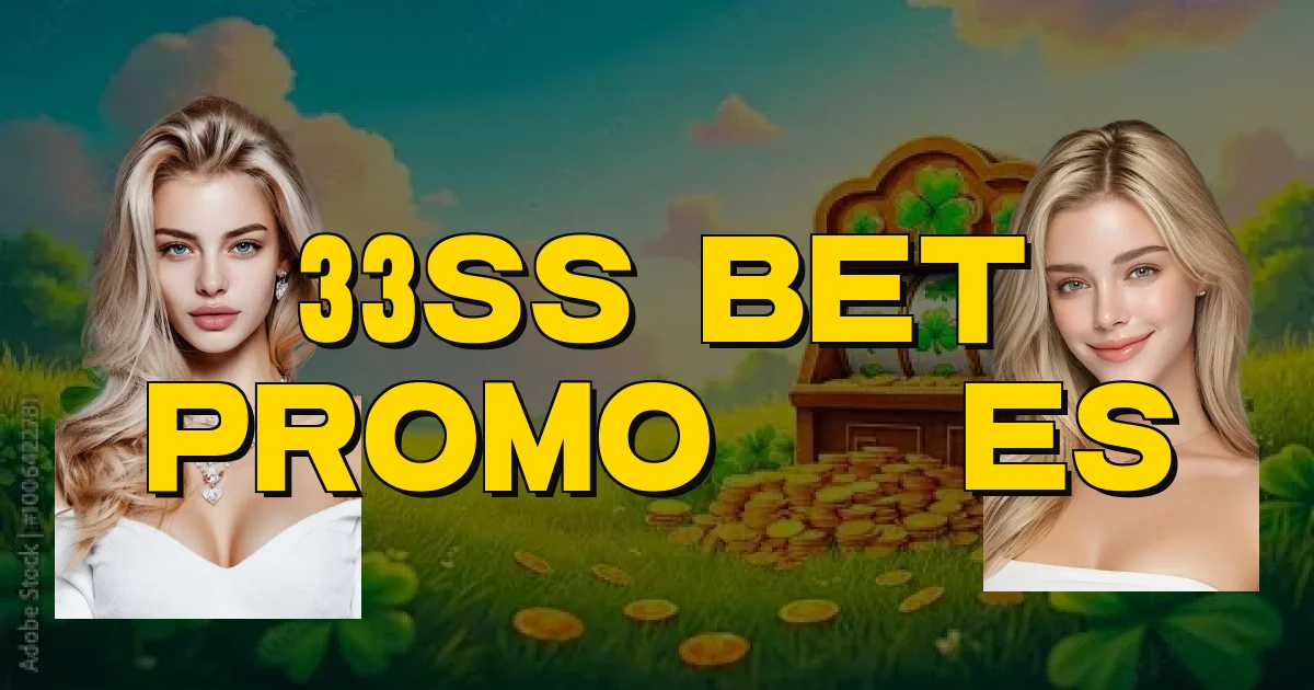 33Ss Bet Promoções Oficial