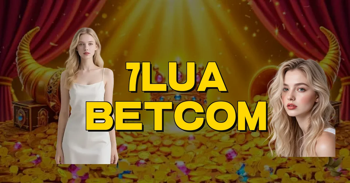 7Lua Betcom Oficial