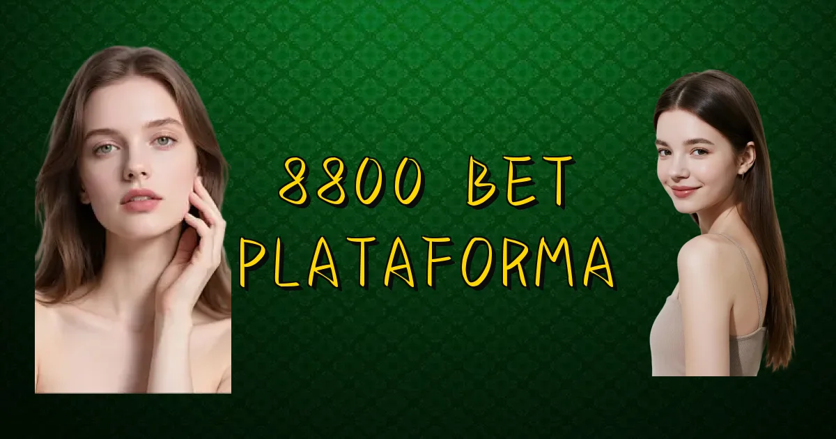 8800 Bet Plataforma Oficial
