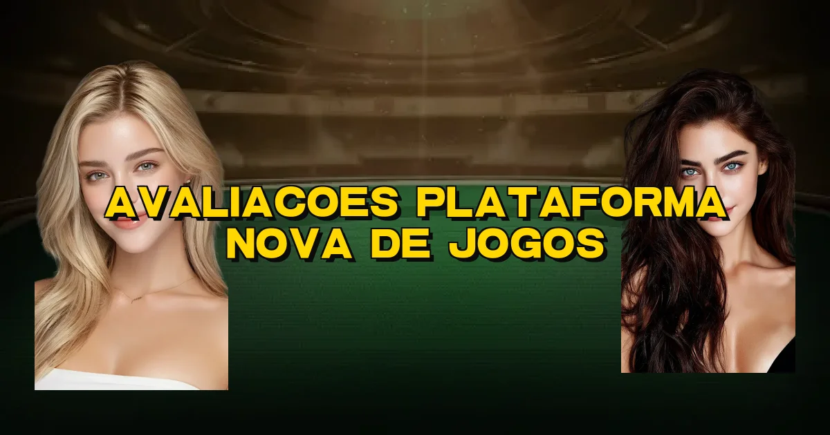 Avaliacoes Plataforma Nova De Jogos Oficial