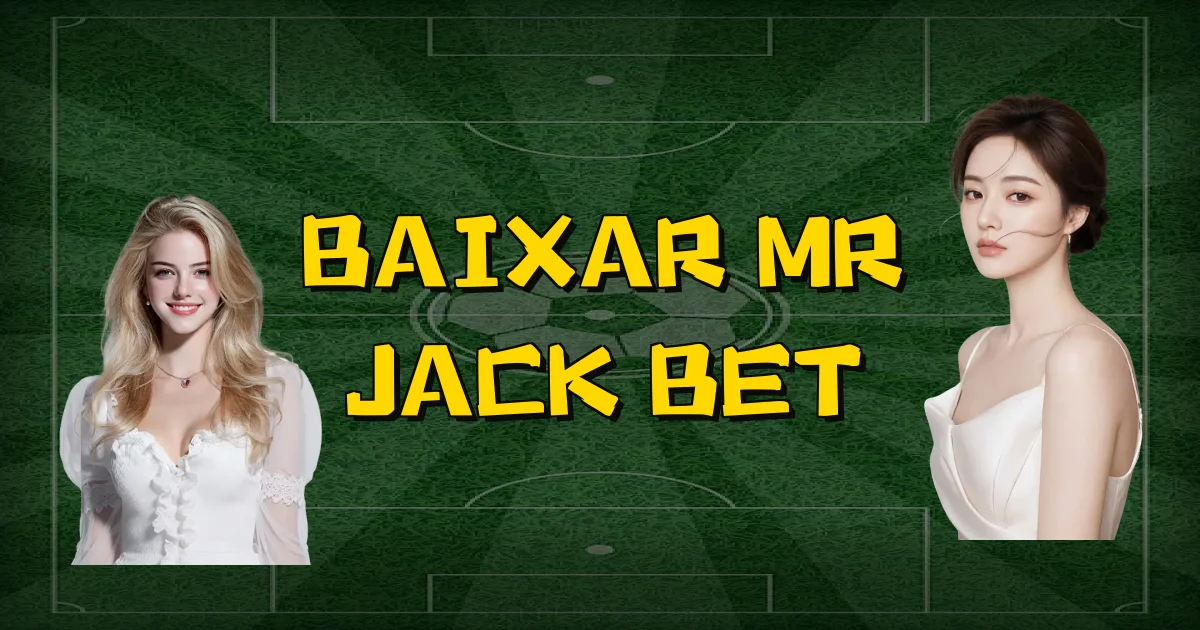 Baixar Mr Jack Bet Oficial