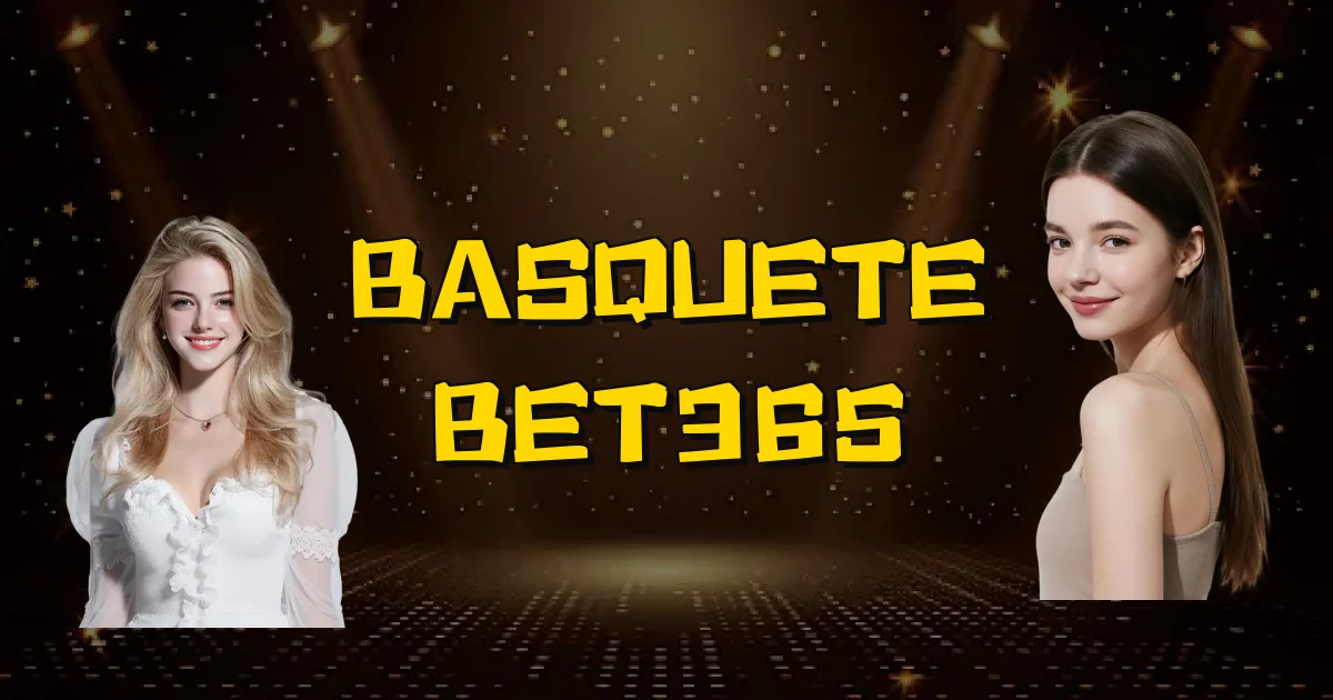 Basquete Bet365 Oficial