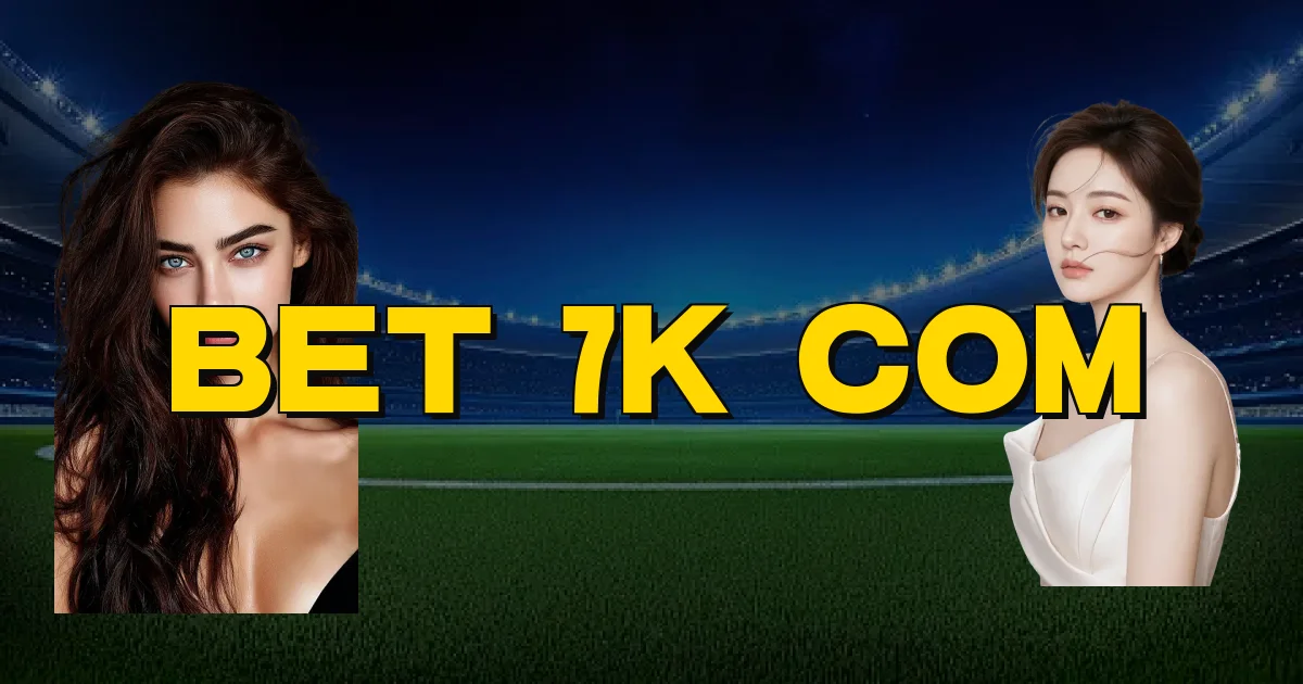 Bet 7K Com Oficial
