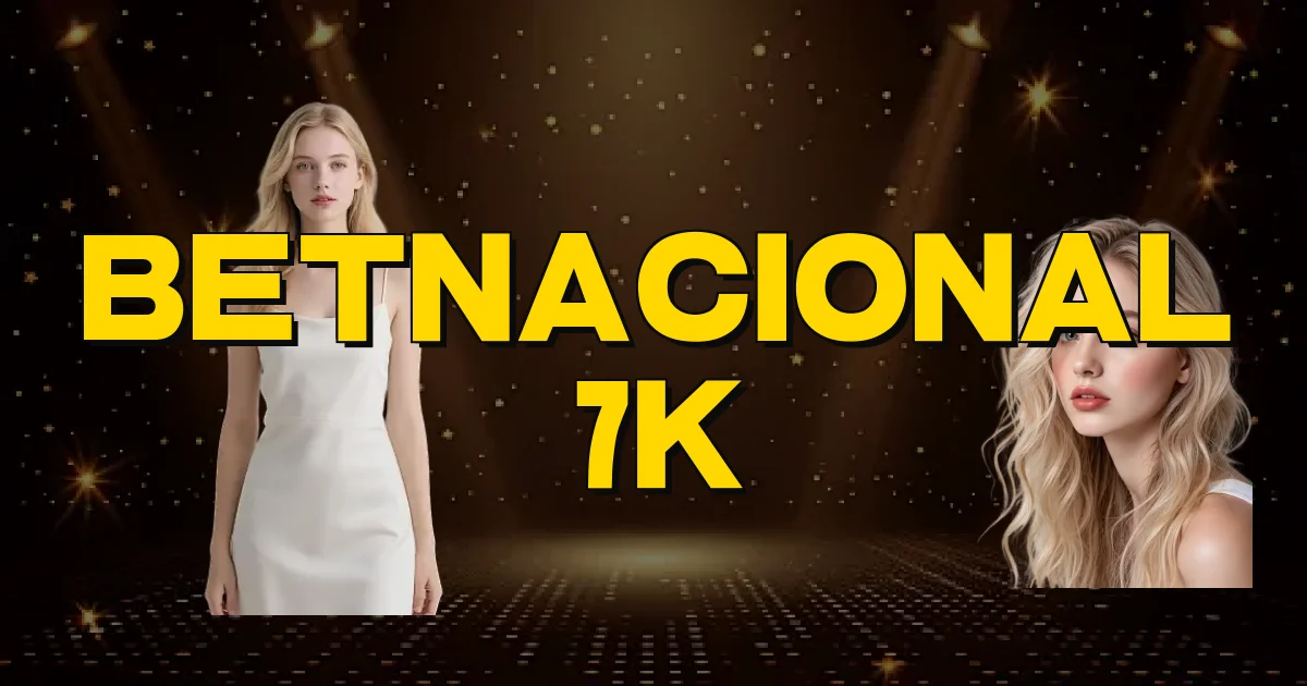 Betnacional 7K Oficial