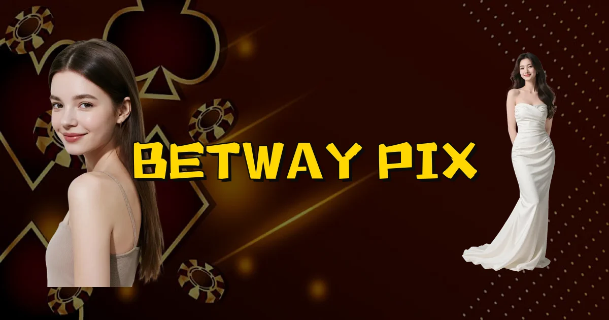 Betway Pix Oficial