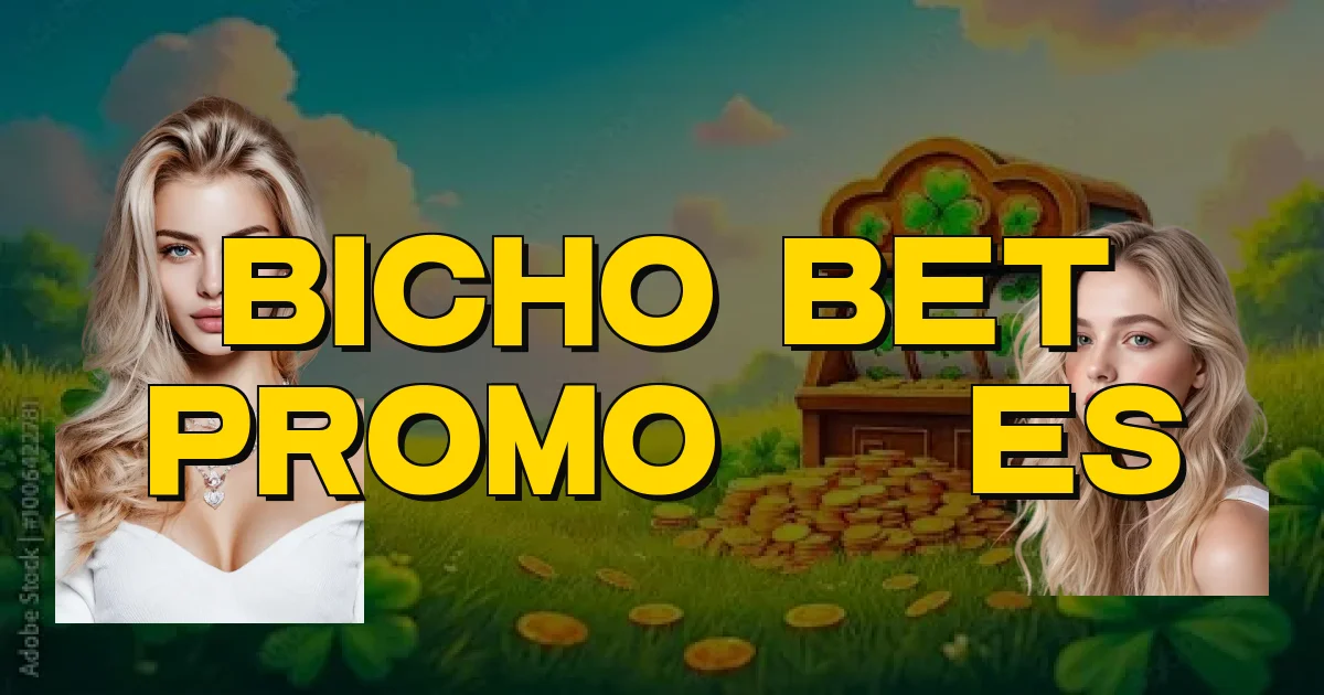 Bicho Bet Promoções Oficial