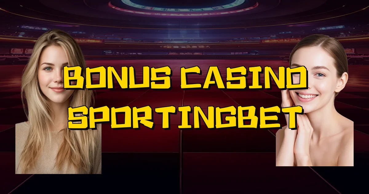 Bonus Casino Sportingbet Oficial