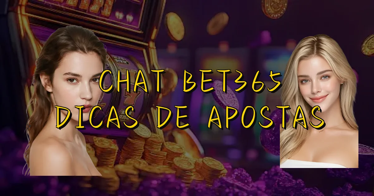 Chat Bet365 Dicas De Apostas Oficial