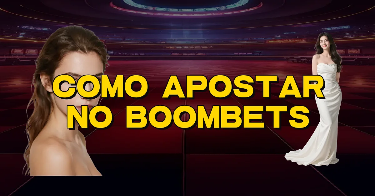 Como Apostar No Boombets Oficial
