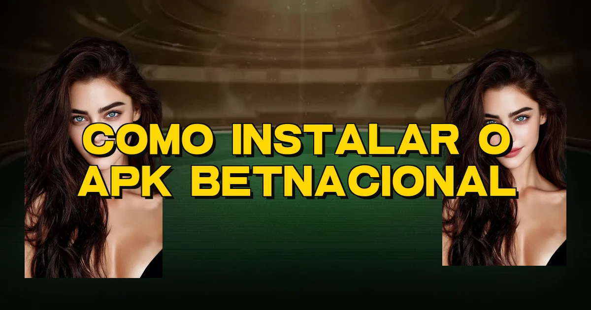 Como Instalar O Apk Betnacional Oficial