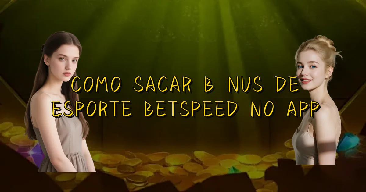 Como Sacar Bônus De Esporte Betspeed No App Oficial