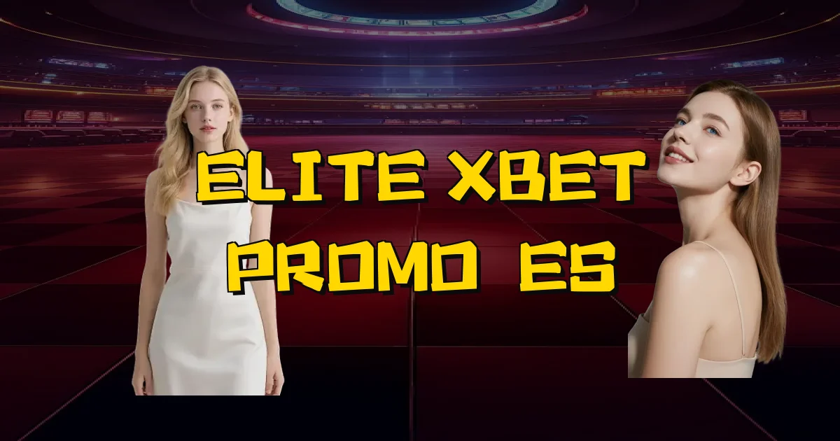 Elite Xbet Promoções Oficial