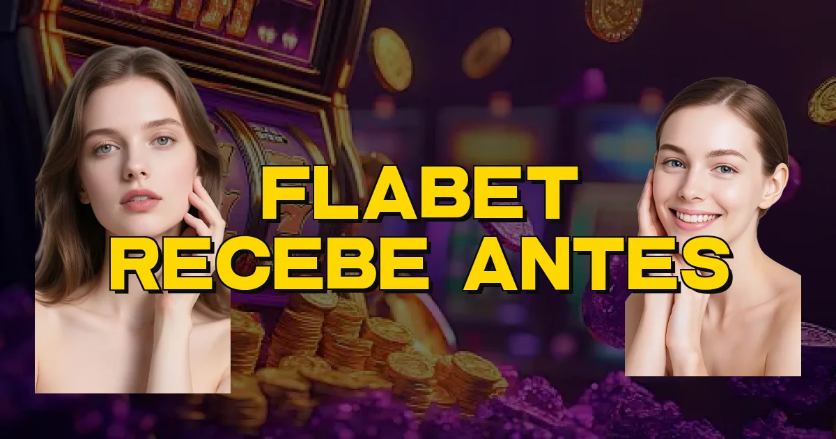 Flabet Recebe Antes Oficial