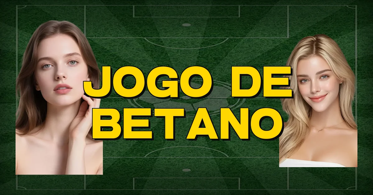 Jogo De Betano Oficial