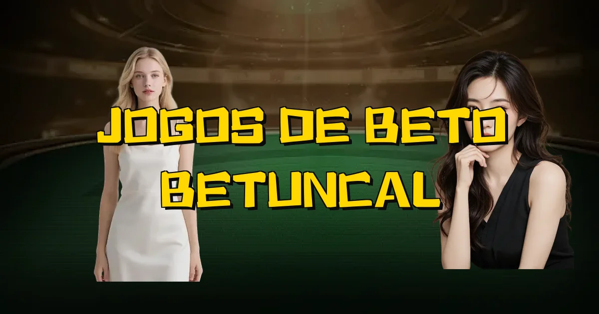 Jogos De Beto Betuncal Oficial