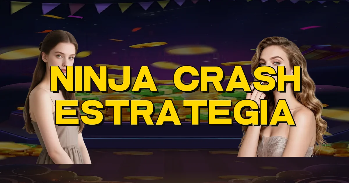 Ninja Crash Estrategia Oficial