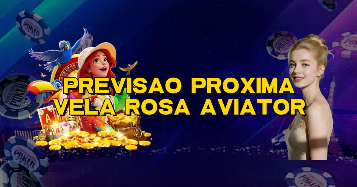 Previsao Proxima Vela Rosa Aviator Oficial