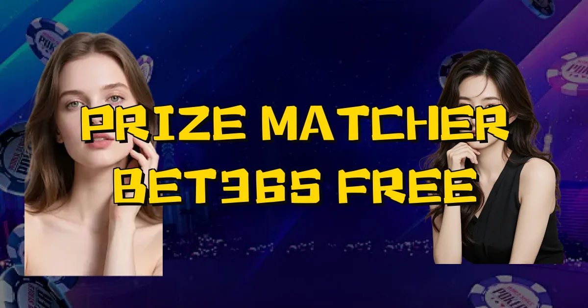 Prize Matcher Bet365 Free Oficial