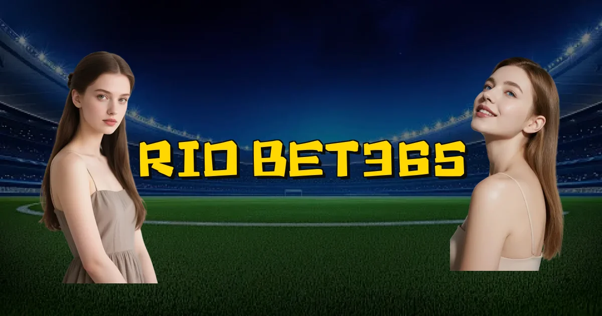Rio Bet365 Oficial