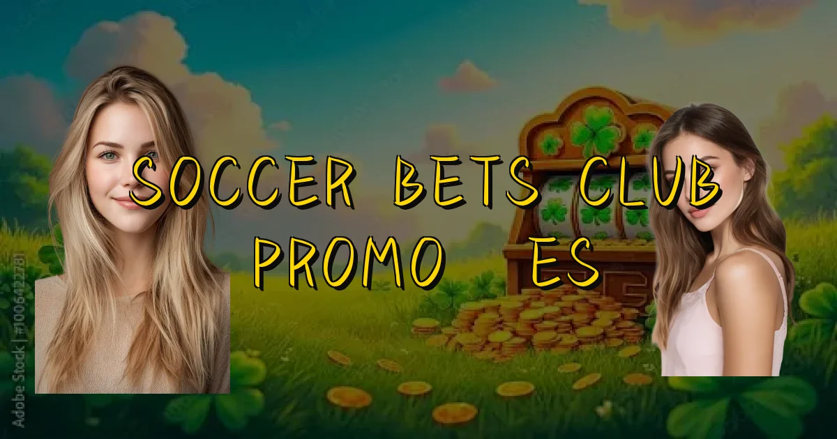 Soccer Bets Club Promoções Oficial