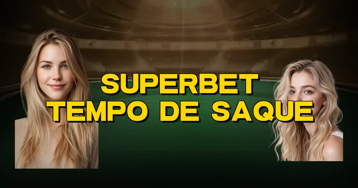 Superbet Tempo De Saque Oficial