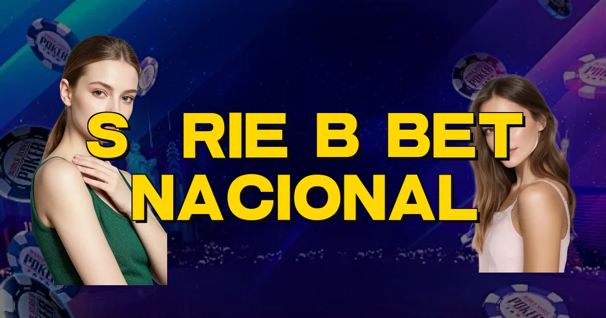Série B Bet Nacional Oficial