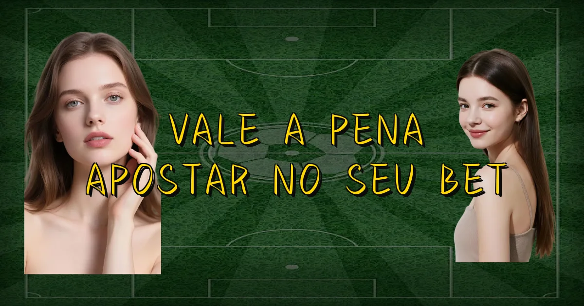 Vale A Pena Apostar No Seu Bet Oficial